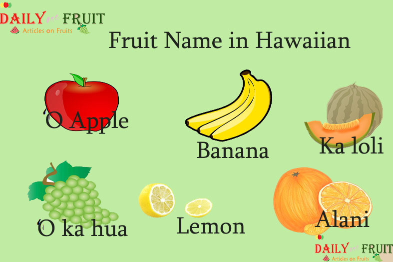 Fruit Name in Hawaiian