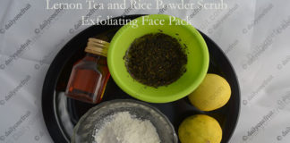 How to Prepare Lemon and Green Tea exfoliating face pack and Scrub Lemon Tea and Rice Powder Exfoliating Face Pack