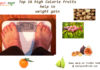Top 16 high Calorie Fruits help in weight gain Top 16 high Calorie Fruits help in weight gain
