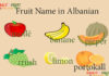 Fruit Name in Albanian Fruit Name in Albanian