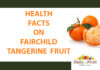 Health Facts On Fairchild Tangerine