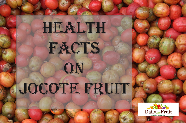 Health Facts On jocote fruit