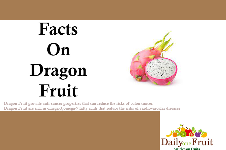 facts on dragon fruit